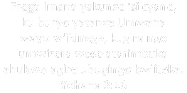 Umurongo wa Bibiliya: Yohana 3:16